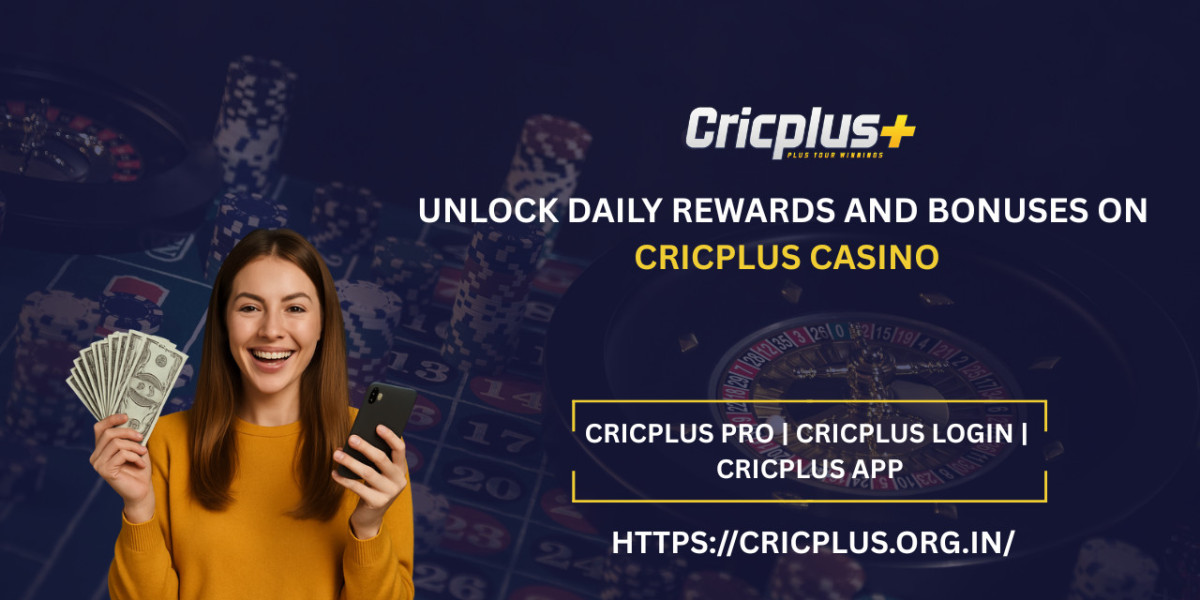Unlock Daily Rewards and Bonuses on Cricplus Casino